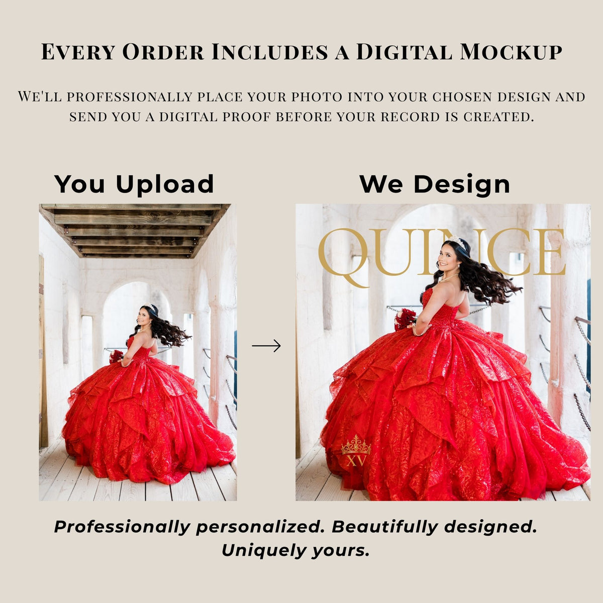 Promotional graphic for a digital quinceañera photo mockup service. The text at the top reads 'Every Order Includes a Digital Mockup' and explains that a photo is professionally placed into a chosen design and a digital proof is sent before the record is created.