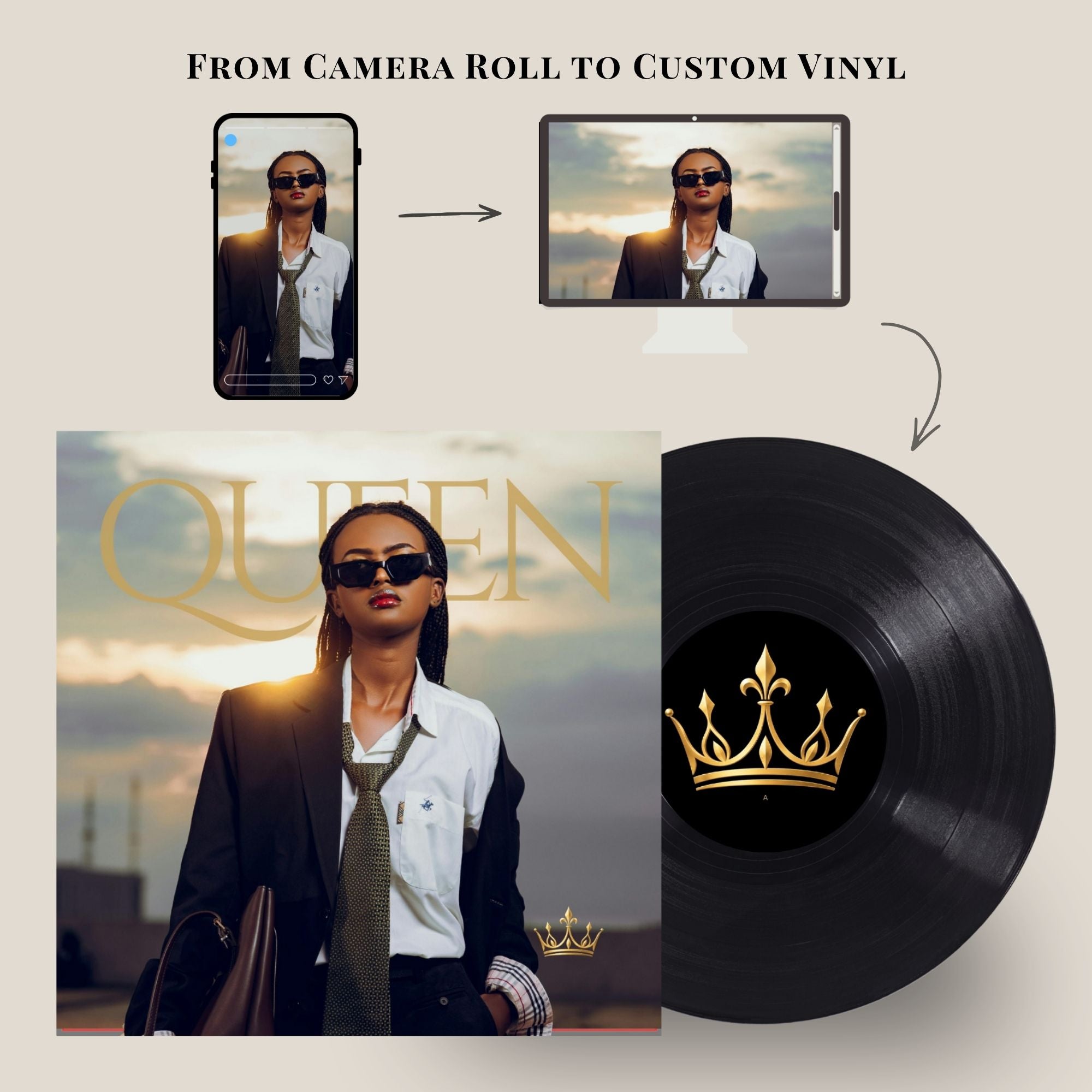 Custom vinyl record mockup showing a black LP with a gold crown logo next to an album cover featuring a woman in sunglasses, with a smartphone and monitor above showing a photo source. Text at the top reads 'FROM CAMERA ROLL TO CUSTOM VINYL'.
